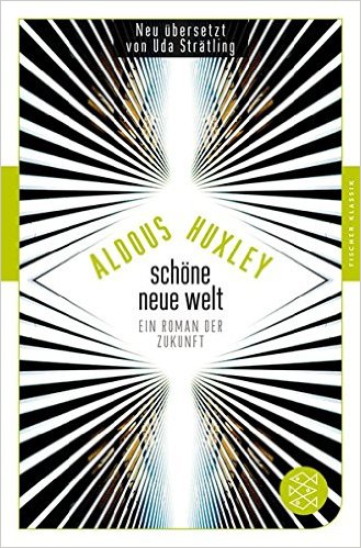 Schöne neue Welt (1932) SciFiBuch