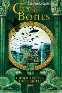 Buchcover von City of Bones: Chroniken der Unterwelt (1)