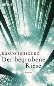 Cover von Der begrabene Riese von Kazuo Ishiguro